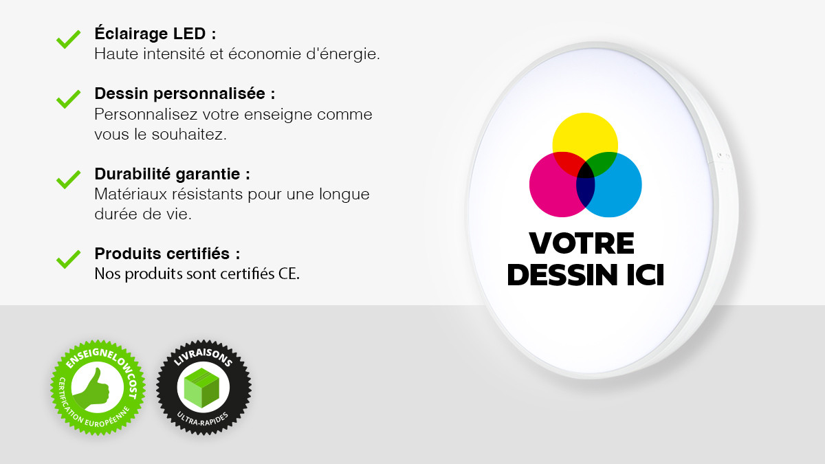 Enseigne lumineuse ronde simple face sur mesure